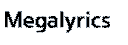 megalyriss